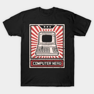 Propaganda Poster – Computer Nerd T-Shirt